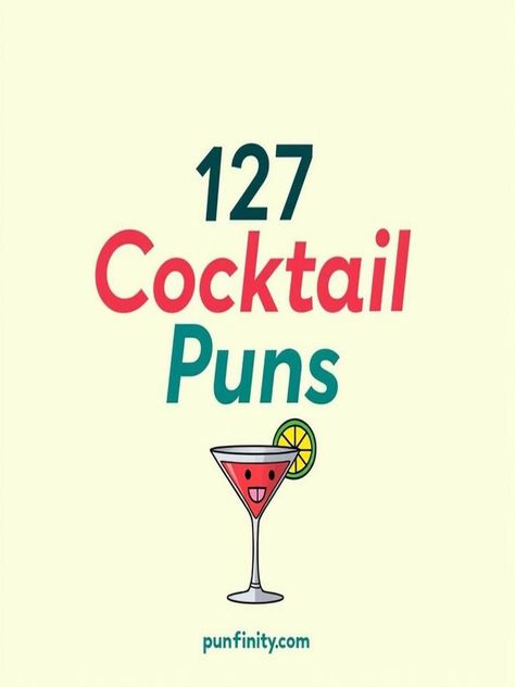 cocktail puns Alcohol Puns Funny, Fall Drinking Quotes, Cute Drinking Quotes, Cocktail Captions, Cocktail Jokes, Cocktail Puns, Drinking Puns, Alcohol Puns, Pun Names