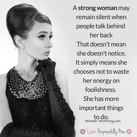 Talking Behind My Back, Talking Behind Your Back, Audrey Hepburn Quotes, Psychology Quotes, People Talk, New Energy, A Quote, Inspirational Quotes Motivation, Famous Quotes