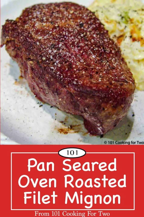 Baked Filet Mignon, Roasted Filet Mignon, Filet Mignon Oven, Best Filet Mignon Recipe, Cast Iron Chicken Recipes, Filet Mignon Roast, Perfect Filet Mignon, Pan Seared Filet Mignon