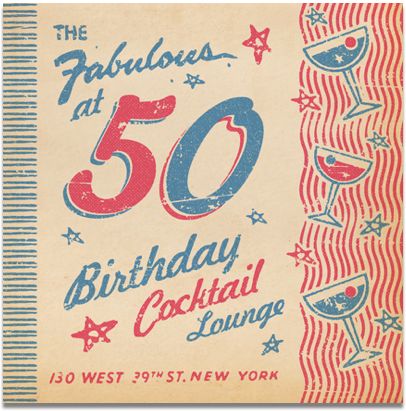 50s birthday cocktail lounge invite 1950s Invitation Design, 50s Party Invitations, 50s Invitations, 50s Birthday, 50th Birthday Greetings, Fabulous 50, Birthday Cocktail, Birthday Cocktails, Cocktail Lounge