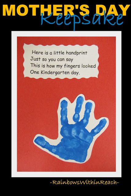 Blog post with rhyme + poem for mother's day mementos Handprint Poem, Mother's Day Projects, Mothers Day Poems, Mother Poems, Mother's Day Activities, Kindergarten First Day, Kindergarten Crafts, 1st Day Of School, Kindergarten Art