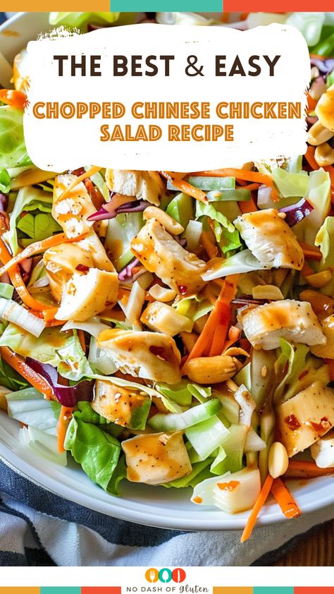 The Best Chopped Chinese Chicken Salad Recipe Recipe With Shredded Chicken, Best Spaghetti Recipe, Chop Salad, Chinese Chicken Salad Recipe, Crunchy Veggies, Sweet Dressing, Salad With Chicken, Chinese Chicken Salad, Gluten Free Sides Dishes