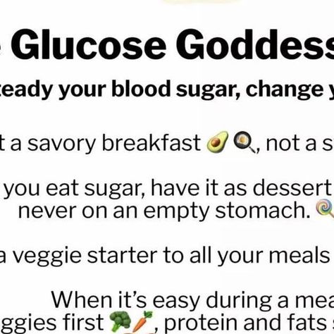 Allegra Joyce Kassin on Instagram: "The Glucose Goddess Hacks Steady your blood sugar, change your life. Eat a savory breakfast, 🥑, 🍭not a sweet one When you eat sugar, have it as a dessert after meal, never on an empty stomach. Add a veggie starter to all your meals. When it’s easy during a meal, eat veggies first, protein and fats second, starches and sugars last. Go for a 10 minute walk(or use your muscles in another way)after meals. Before eating, when you feel like it, drink a tablespoon of vinegar diluting a glass of water. glucosegoddess #fit#fitnessaddict #fitsport #cardio #gym #train #training #health #healthy #instahealth #healthychoices #motivation#foodpics #determination #lifestyle#veggies #diet#active#getfit #cleaneating #eatclean#vegetables#exercise#healthnut_guru #veg Glucose Goddess Hacks, Veggie Starter Glucose Goddess, Glucose Goddess Recipes, Glucose Goddess, Eat Veggies, Glass Of Water, Cardio Gym, Savory Breakfast, Meal Plans