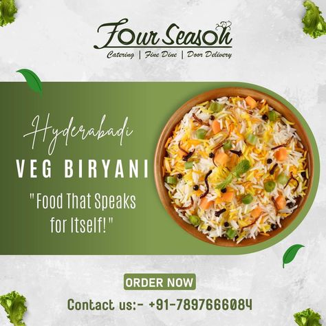 Hyderabadi vegetarian biryani: food that speaks for itself! Order Now: Please click for the order- https://wa.me/917897666084 Or For More Info Please Visit Our Website- https://www.enjoyinfourseason.com/ #enjoyin4season #fourseason #catering #homedelivery #bestrestaurantinkanpur #shyamnagar #finedine #restaurant #kanpur Biryani Flyer, Biryani Social Media Post, Catering Poster Design, Biryani Food, Vegetarian Biryani, Fish Biryani, Paneer Biryani, Anniversary Quotes For Him, Food Web Design