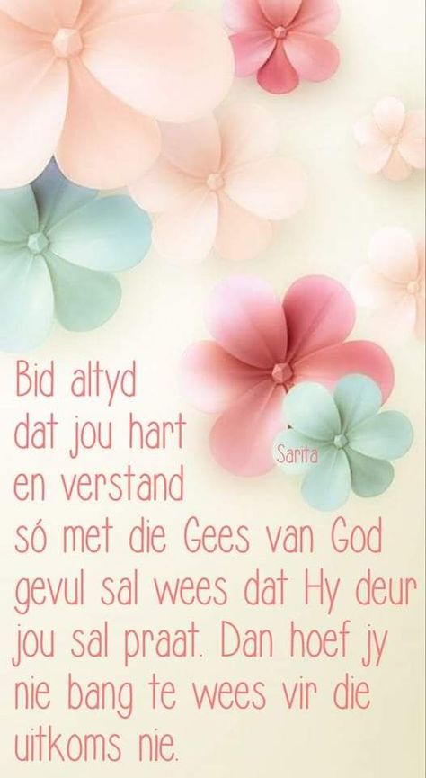 Geestelike Inspirasie Afrikaans, Inspirasie Boodskappe, Christelike Inspirasie, Teach Me To Pray, Christelike Boodskappe, Precious Jesus, Bybel Verse, Bible Verses For Women, Afrikaans Quotes