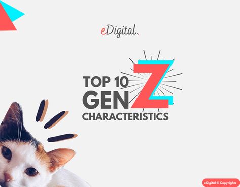 THE TOP 10 GEN Z CHARACTERISTICS Gen Z Characteristics, Generation Years, Difference Of Opinion, Paid Media, Digital Marketing Plan, Generation Z, Social Media Trends, Man Character, Life Plan