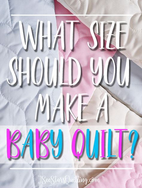 Jelly Roll Quilt Size Guide ⋆ I See Stars Quilting Crib Quilt Size, Quilt Size Charts, Baby Quilts Easy, Free Baby Quilt Patterns, Crib Quilt Pattern, Baby Quilt Patterns Easy, Baby Quilt Size, Girl Quilts Patterns, Baby Crib Quilt