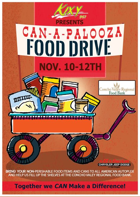 "Can-a-palooza" Food Drive #flyer design for Foster Communications and 94.7 KIXY FM upcoming can collection event in November. Food Drive Bulletin Board Ideas, Food Drive Poster, Food Drive Flyer, Canned Food Drive, Volunteer Ideas, Free Pantry, Drive Poster, Can Food, Low Carb Granola