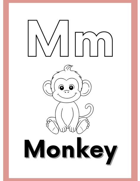 M Is For Monkey, Monkey Coloring Pages, English Learning Books, Learning Books, Beautiful Flowers Photography, Abc For Kids, Daycare Activities, English Learning, Alphabet Worksheets