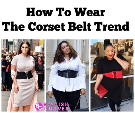 Shop the corset belt trend in plus sizes plus get style tips. http://stylishcurves.com/corset-belt-trend/ Corset Belt Plus Size, How To Wear A Corset Belt, Belt For Plus Size Women, Plus Size Underbust Corset Outfits, Plus Size Belts For Women, Corset Belt Outfit Ideas, How To Style A Corset Belt, Corset With Dress, Corset Over Shirt Outfits