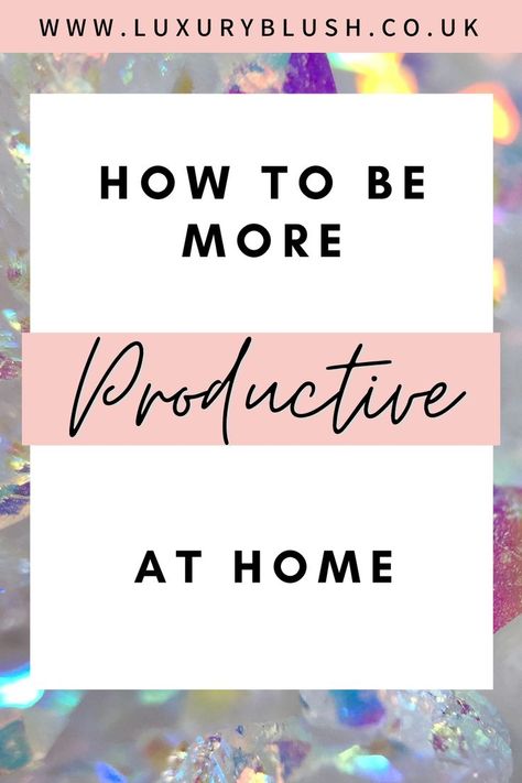 How to be more productive at home! If you're struggling to stay productive then these tips will be sure to help you get productive and stay on top of everything #productivity #productive #organised #selfhelp #lifestyle Be More Productive At Home, Productive Lifestyle, Get Productive, Stay Productive, Be More Productive, More Productive, Stay At Home, Lifestyle Blogger, Self Help