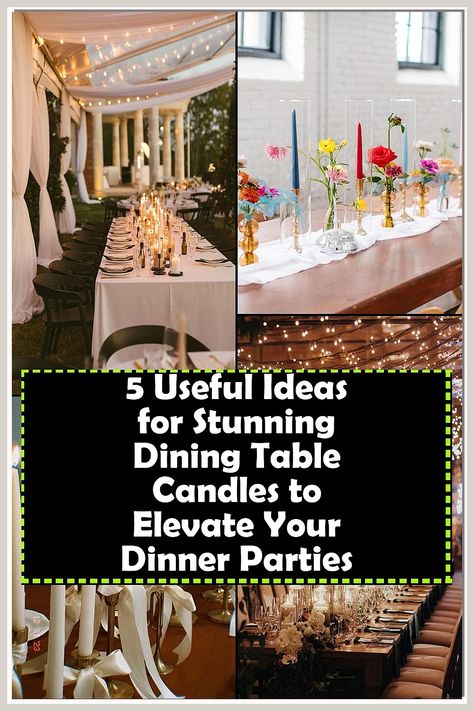 Transform your dinner parties with our top 5 useful ideas for stunning dining table candles. Discover how the right candle arrangements can create an inviting ambiance and enhance your dining experience. From elegant centerpieces to unique candle combinations, these tips will elevate your table setting and impress your guests. Light up your gatherings with creativity and style, making every meal a memorable occasion. Candle Combinations, Dining Table Candles, Table Candles, Candle Arrangements, Useful Ideas, Unique Candle, Elegant Centerpieces, Unique Candles, Dinner Parties