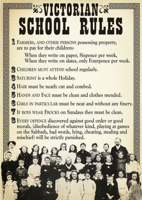 Class rules from the past. School Project Ideas, Playground Rules, Victorian School, Victorian History, Victorian Life, Good Morals, Retro School, Old School House, Etiquette And Manners