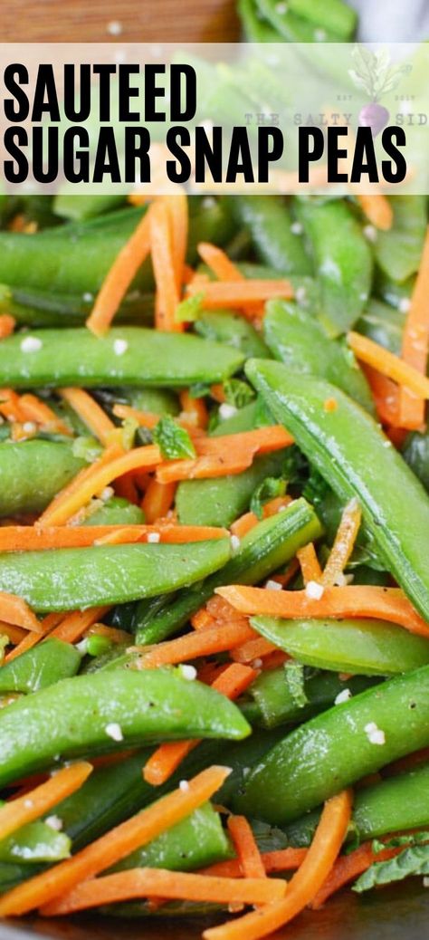 Snap Peas And Carrots Recipe, Sugar Snap Peas Recipe, Peas And Carrots Recipe, Snow Peas Recipe, Sugar Snap Pea Recipe, Snap Peas Recipe, Peas Recipe, Pea Salad, Low Carb Side Dishes