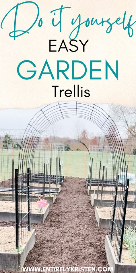 wasy and afforable garden trellis (will work with raised garden beds and non-raised beds) that is cheap and super easy to do. Cheap Diy Garden Arbor, Diy Cheap Trellis, Diy Tall Trellis, Homemade Garden Arch, Diy Arch Trellis How To Build, Diy Garden Arch Cheap, Diy Arch Trellis Cheap, Diy Trellis Archway, Garden Entryway Ideas