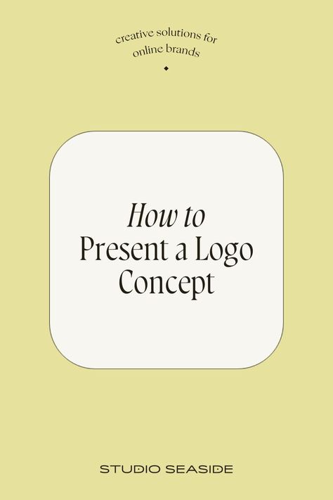 How to Present a Logo Concept Logo Design Presentation, Brand Identity Board, Graphic Design Clients, Pretty Logo, Logo Presentation, Branding Process, Brand Presentation, Logo Design Art, Identity Design Logo