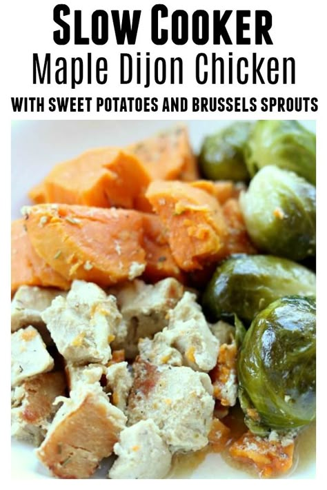 Slow Cooker Maple Dijon Chicken and Sweet Potatoes–chicken, sweet potatoes and brussels sprouts drizzled with a sauce made with maple syrup, dijon mustard, rosemary and olive oil. A simple one pot recipe with a delicious flavor! #slowcooker #crockpot #chicken #easychickenrecipe Crockpot Chicken Brussel Sprouts, Crockpot Chicken And Brussel Sprouts, Brussel Sprouts Slow Cooker, Sweet Potatoes And Brussel Sprouts, Sweet Potatoes Chicken, Potatoes And Brussel Sprouts, Simple Instant Pot Chicken, Walnut Chicken Recipe, Chicken And Sweet Potatoes