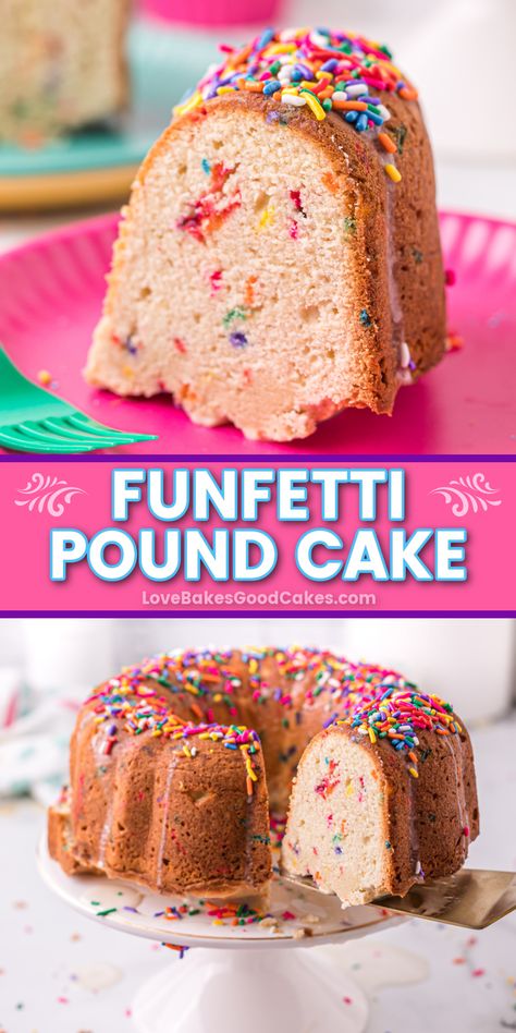 Funfetti Pound Cake pin collage Confetti Pound Cake, Sugar Cookie Funfetti Pound Cake, Funfetti Pound Cake, Bundy Cake, Confetti Sprinkles, Easter Board, Fun Dessert, Colorful Confetti, Amazing Desserts