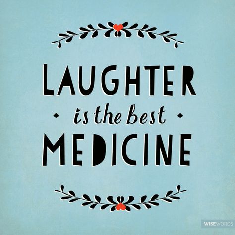 Laughter Laughter Is The Best Medicine Quotes, Medicine Quotes, Best Smile Quotes, Inspiration Typographie, Laughter Yoga, Laughter Is The Best Medicine, Laughter The Best Medicine, Laughter Quotes, Quotes Happy