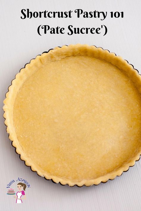 Jane Craig, Sweet Shortcrust Pastry Recipe, Dessert Tarts, Tart Crust Recipe, Shortcrust Pastry Recipes, Short Pastry, Pie Making, Delia Smith, French Baking