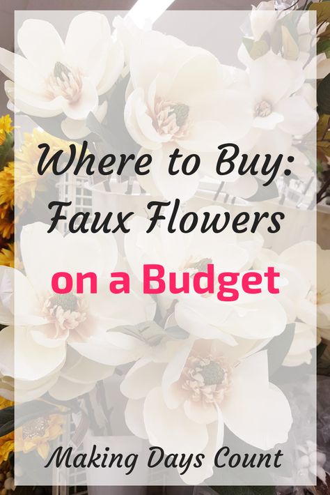 Want to buy faux flowers on a budget? These are 6 places, online and offline, you must check out for affordable and beautiful faux flowers. #fauxflowers #budget #decor Cheapest Silk Flowers, Wholesale Silk Flowers, Sams Club Flowers, Diy Fake Flowers, Cheap Flower Arrangements, Faux Flowers Decor, Fake Flower Arrangements Diy, Diy Silk Flower Arrangements, Fake Flower Centerpieces