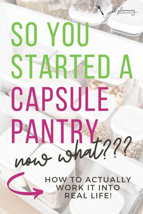 Capsule Meal Plan, Capsule Pantry, Capsule Kitchen, Grocery Planning, Pantry Recipes, Meal Planning Menus, Meal Prep For Beginners, Meal Planners, Planning System