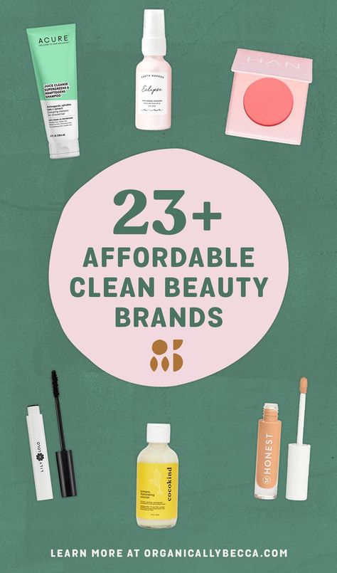 23+ Affordable Clean Beauty & Organic Skincare Brands to Start Your Low Tox Journey Clean Beauty Makeup, Nontoxic Beauty, Organic Skin Care Brands, Non Toxic Makeup, Natural Body Wash, Skincare Brands, Plant Based Skincare, Skin Care Tutorial, Essential Oils For Skin