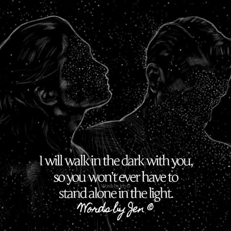 When you find someone who will walk through the darkness with you, so you can bask in the rarity of their beautiful light. Never let them go. #empath #empathetic #wordsofaffirmation #encouragement #lovepoem #lovepoetry #soulconnection #connection #healing #wordsbyjenpoetry Self Thought, Let Them Go, Soul Connection, Spoken Words, Standing Alone, Words Of Affirmation, Beautiful Lines, Find Someone Who, Find Someone