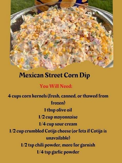 cooking👨‍🍳 recipes | Mexican Street Corn Dip | Facebook Street Corn Dip, Mexican Street Corn Dip, Corn Dip Recipes, Delicious Dips Recipes, Corn Dip, Appetizers Easy Finger Food, Dip Recipes Easy, Mexican Street Corn, Cheese Balls