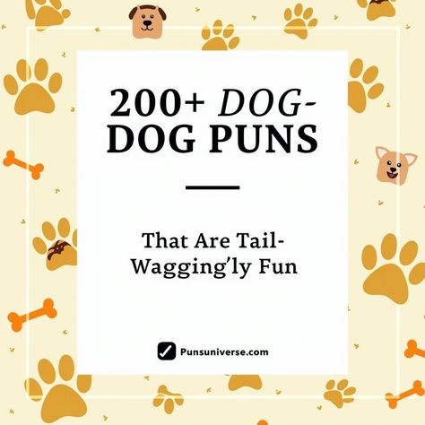 🐾 Ready to unleash some paw-some humor? Dive into a pawsitively hilarious collection of 200+ dog puns that are sure to make your tail wag with delight! Whether you're a pup parent or just a fur-tunate dog lover, these puns will have you barking with laughter. Don't fur-get to fetch your favorites and share the joy! 🐶✨ #DogPuns #BarkingGoodTime #PunnyHumor #DogLovers #DogFun #FurRealLaughs #PawsitiveVibes #Puns Train Puns, Pet Puns, Bear Puns, Easter Puns, Pawsitive Vibes, Dog Puns, What Kind Of Dog, Dog Club, Animal Puns