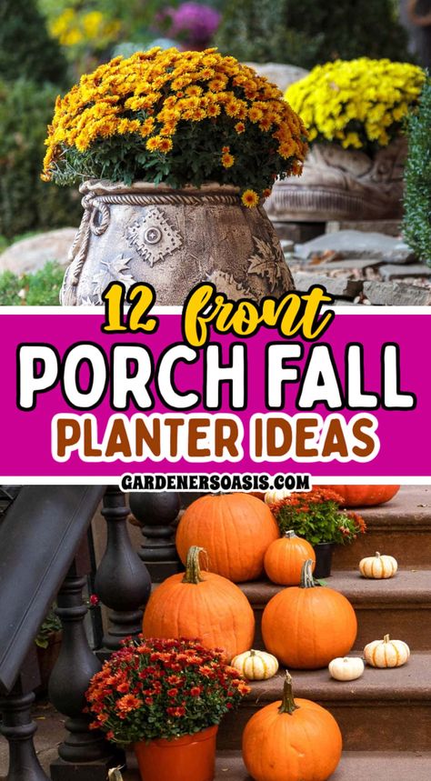 12 Front Porch Fall Planter Ideas | Outdoor Decorating Fall Front Door Decor Mums, Mum Fall Porch, Fall Containers Planters Shade, Fall Outdoor Pumpkin Displays, Late Fall Planters, Fall Mum Planters Front Porches, Fall Outdoor Planter Ideas With Pumpkins, Fall Outdoor Arrangements Front Porches, Tall Planters Front Door Fall