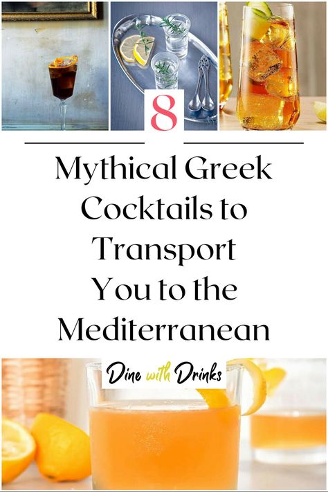 Collage of 4 greek cocktails. Greek Alcoholic Beverages, Greek Mythology Party Food, Greek Inspired Cocktails, Greek Mock Tail, Greek Drinks Non Alcoholic, Mediterranean Cocktails, Kumquat Cocktail, Greek Cocktails, Greek Goddess Party