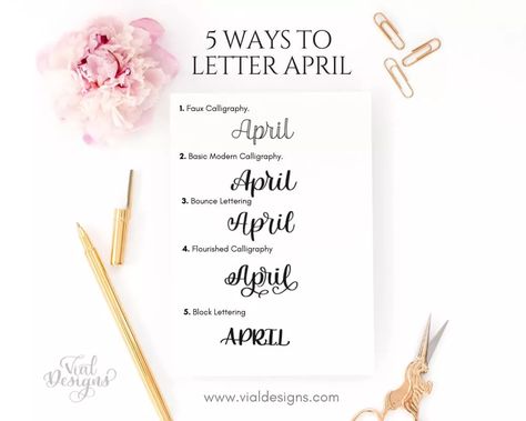 5 ways to letter April tutorial Plus Free Calligraphy Worksheet | How to Letter April by Vial Designs #moderncalligraphy #learncalligraphy #bulletjournal March Calligraphy, March Lettering, Free Lettering Worksheets, Lettering Frases, Lettering For Beginners, Goals Journal, Calligraphy Quotes Doodles, Free Calligraphy, Flourish Calligraphy