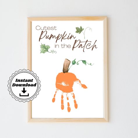 Hand Print Pumpkin Craft, Pumpkin Patch Thumbprint Craft, Sweet As Pumpkin Pie Craft Footprint, Pumpkin Patch Art For Toddlers, Pumpkin Patch Handprint Art, Cutest Pumpkin In The Patch Craft, Pumpkin Handprint Art, Printable Preschool Crafts, Fall Handprint Crafts