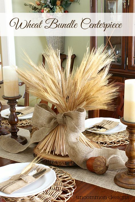 A beautiful and simple compliment to your fall or Thanksgiving table and decor. This DIY Wheat Bundle Centerpiece is a showstopper. Full tutorial on @uncommondesigns Wheat Bundle, Fall Centerpieces Diy, Thanksgiving Decorations Diy, Diy Thanksgiving, Thanksgiving Diy, Autumn Decorating, Thanksgiving Centerpieces, Thanksgiving Celebration, Thanksgiving Table Decorations