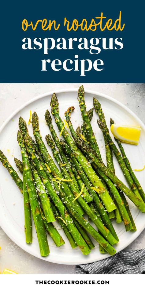 Broiled Asparagus In Oven, Asparagus Thanksgiving Recipes, Oven Baked Asparagus Recipes, Asperigus Recipes Stove, Asperigus Recipes, Baking Asparagus, Bake Asparagus, Asparagus In The Oven, Oven Baked Asparagus