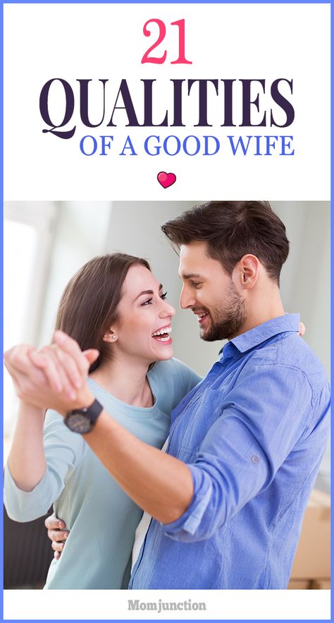 How to be a good wife? Need to know what qualities are required for a healthy marriage? Here are a list of 21 basic qualities of a good wife. Check out! Wife Qualities, Be A Good Wife, Wife Advice, A Good Wife, Best Wife Ever, Find A Boyfriend, Wife Material, Mom Junction, Marriage Goals