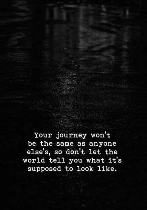 Ypur journey won't be the same as everyone else's Journey Quotes, Thought Provoking Quotes, Different Quotes, Wise Words Quotes, Affirmation Quotes, Everyone Else, Thought Provoking, Don't Let, Positive Affirmations