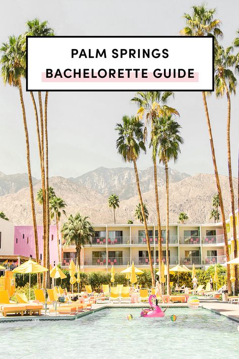 Bachelorette Weekend Ideas, Palm Springs Bach, Palm Springs Bachelorette Party, Palm Springs Bachelorette, California Travel Guide, Weekend Ideas, Palm Spring, Usa Travel Guide, Bachelorette Trip