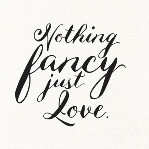 love quotes, nothing fancy just love Nothing Fancy Just Love, Backyard Wedding Reception, Elopement Party, Backyard Wedding Ceremony, Diy Backyard Wedding, Wedding Backyard Reception, Diy Wedding Reception, Wedding Backyard, Backyard Reception