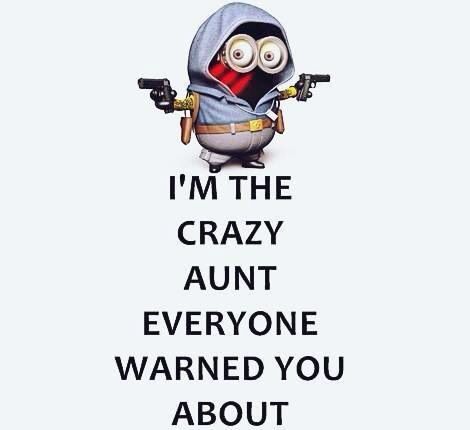 Yep! Don't mess with my niece Alexa or Nephews Evan and Liam!! Neices Quotes, Auntie Quotes, Being An Aunt, Niece Quotes, Minion Love, Crazy Aunt, Minion Jokes, Minions Love, Trend Quote