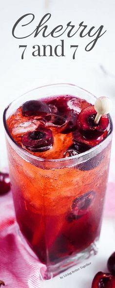 This Cherry 7 and 7 is a fun summer twist on the classic whiskey cocktail! Whisky Cocktail, Whiskey Cocktail, Living Better, Rob Roy, Boozy Drinks, Whiskey Drinks, Whiskey Cocktails, Alcohol Recipes, Non Alcoholic Drinks