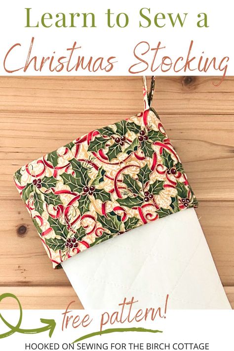 An Easy Christmas Stocking Pattern - The Birch Cottage Christmas Stockings To Sew, Diy Xmas Stocking, Diy Christmas Stockings Ideas Patterns, Large Stocking Pattern, How To Make Christmas Stockings Diy, How To Make A Stocking, Handmade Christmas Stockings Ideas, Easy Stocking Pattern, Sewing Christmas Stockings Diy