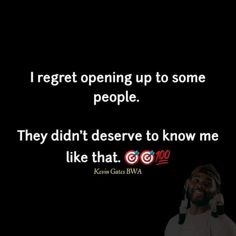 Kevin Gates Lyrics, Kevin Gates, Some People, Love People, True Love, True Quotes, Gate, Letting Go, Let It Be