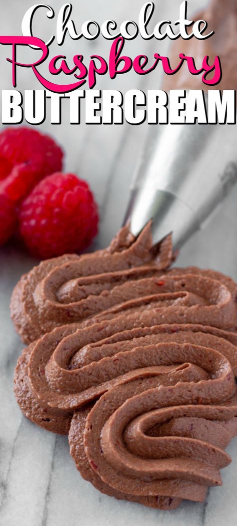 Chocolate Raspberry Buttercream, Cupcake Creme, Chocolate Raspberry Cake Recipe, Baking Competition, Raspberry Cake Recipes, Cookies And Cream Frosting, Raspberry Buttercream Frosting, Homemade Buttercream, Homemade Buttercream Frosting