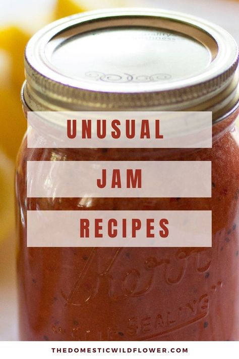 Unique Jams Recipes, Sure Jell Jam Recipes, Selling Jams And Jellies, Unusual Jam Recipes, Jams And Jelly Recipes For Canning, Jams For Canning, Gourmet Jam Recipes, Jam Jelly Recipes, Strawberry Watermelon Jam