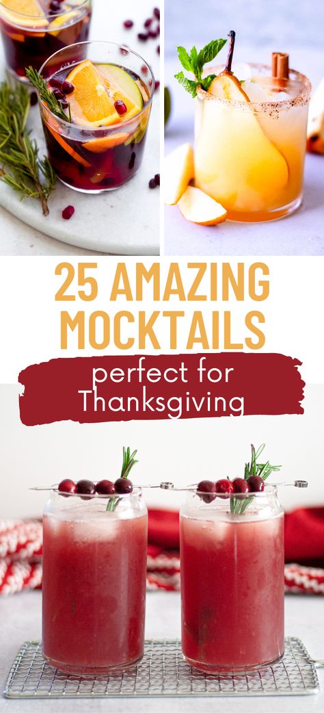 Looking for yummy mocktails to serve for your holiday feast? This list of non-alcoholic drinks has tons of delicious recipes to serve friends and family this season. Easy Non Alcoholic Thanksgiving Drinks, Dinner Drinks Nonalcoholic, Thanksgiving Cocktails Non Alcoholic, Easy Thanksgiving Drinks Non Alcoholic, Mocktails Non Alcoholic Thanksgiving Party, Non Alcohol Fall Drinks, Holiday Virgin Drinks, Thanksgiving Drinks Non Alcoholic Healthy, Alcohol Free Thanksgiving Drinks