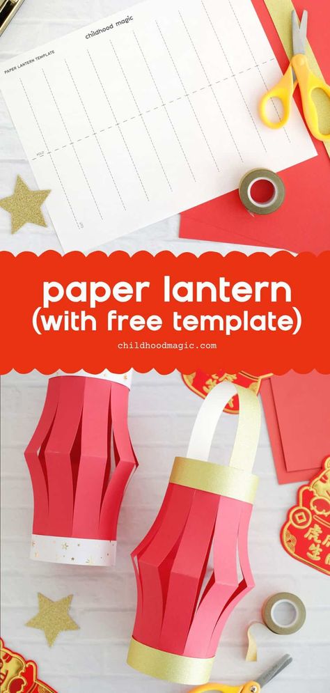 Chinese New Year Paper Lantern Craft (With Free Template!) - Childhood Magic Paper Lantern Craft, Lantern Crafts For Kids, Chinese New Year Kids, News Years Crafts For Kids, Lantern Crafts, Chinese New Year Crafts For Kids, Lantern Template, Flower Snowflake, Chinese New Year Activities