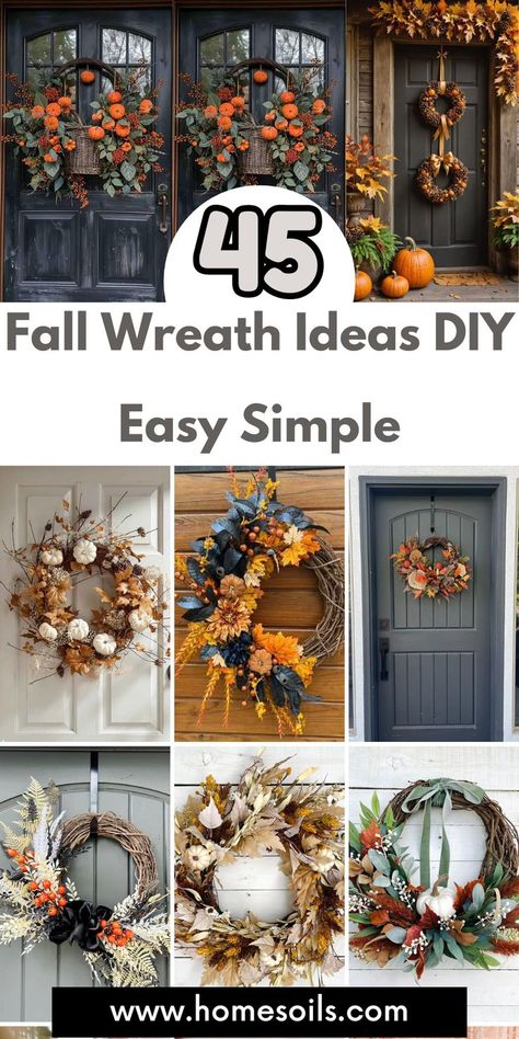 Create a welcoming autumn vibe with these 45 easy DIY fall wreath ideas! Using simple materials like faux leaves, pumpkins, and burlap, craft beautiful wreaths that add a touch of seasonal charm to your front door with minimal effort. Diy Thanksgiving Wreaths For Front Door, Front Door Reefs Ideas, How To Make A Fall Wreath, Fall Wreaths For Front Door Diy Easy, Fall Wreaths For Front Door Diy, Fall Wreaths Diy Easy, Diy Fall Wreath For Front Door, Fall Diy Wreaths, Fall Wreath Craft