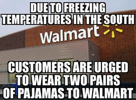 Funny Cold Weather Quotes, Walmart Jokes, Cold Humor, Cold Jokes, Friday Funny Pictures, Cold Weather Memes, Cold Weather Funny, Weather Jokes, Cold Weather Quotes